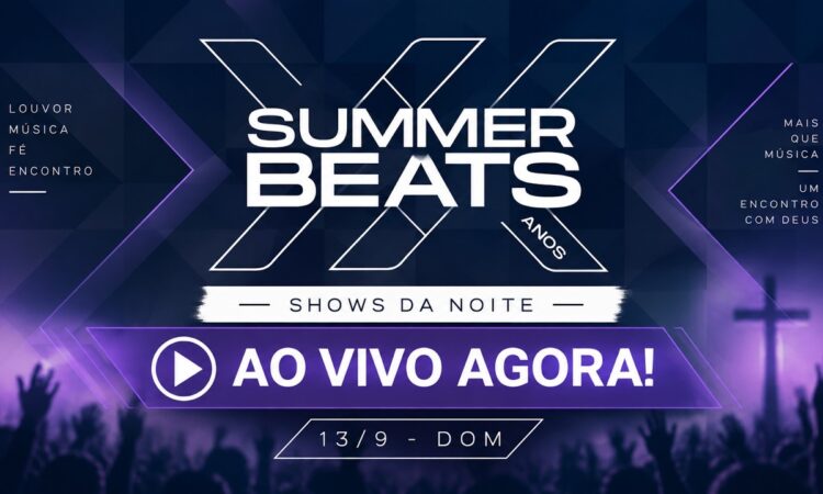 SUMMER BEATS 2026: Acompanhe AO VIVO agora!